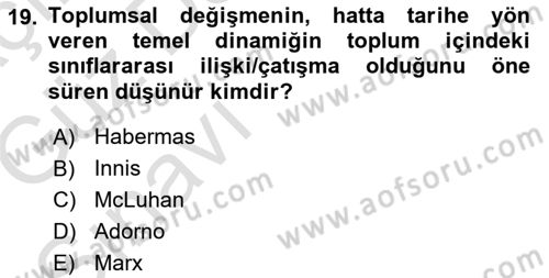 İletişim Sosyolojisi Dersi Ara Sınavı Deneme Sınav Soruları 19. Soru