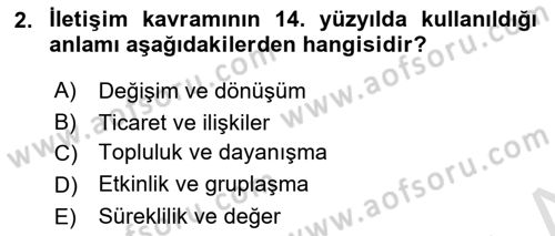 İletişim Sosyolojisi Dersi Ara Sınavı Deneme Sınav Soruları 2. Soru