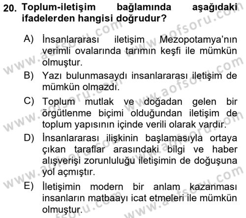 İletişim Sosyolojisi Dersi 2019 - 2020 Yılı (Vize) Ara Sınav Soruları 20. Soru