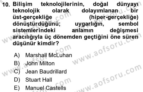 İletişim Sosyolojisi Dersi 2019 - 2020 Yılı (Final) Dönem Sonu Sınav Soruları 10. Soru