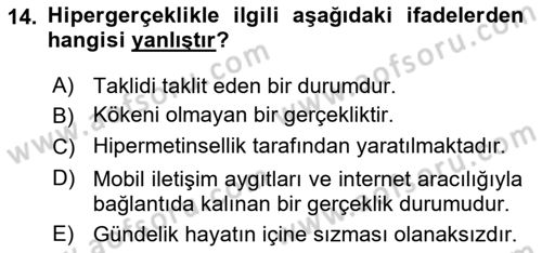 İletişim Sosyolojisi Dersi 2019 - 2020 Yılı (Final) Dönem Sonu Sınav Soruları 14. Soru