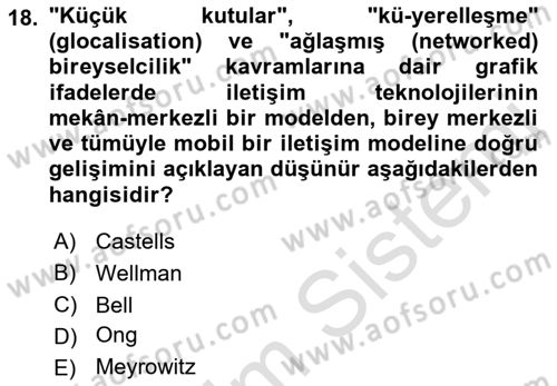 İletişim Sosyolojisi Dersi 2019 - 2020 Yılı (Final) Dönem Sonu Sınav Soruları 18. Soru