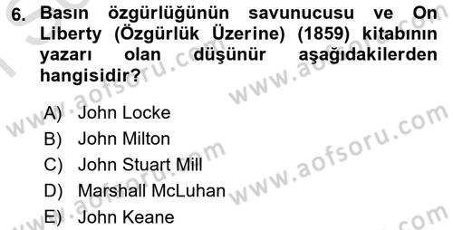 İletişim Sosyolojisi Dersi 2019 - 2020 Yılı (Final) Dönem Sonu Sınav Soruları 6. Soru