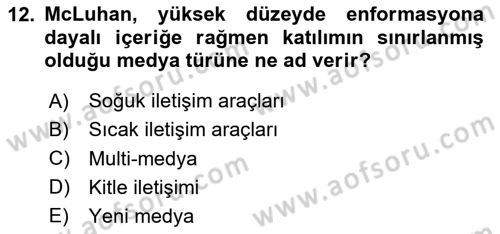 İletişim Sosyolojisi Dersi 2020 - 2021 Yılı Yaz Okulu Sınav Soruları 12. Soru