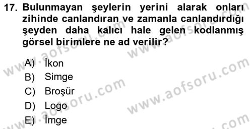 İletişim Sosyolojisi Dersi 2020 - 2021 Yılı Yaz Okulu Sınav Soruları 17. Soru