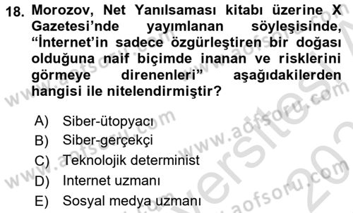 İletişim Sosyolojisi Dersi 2020 - 2021 Yılı Yaz Okulu Sınav Soruları 18. Soru