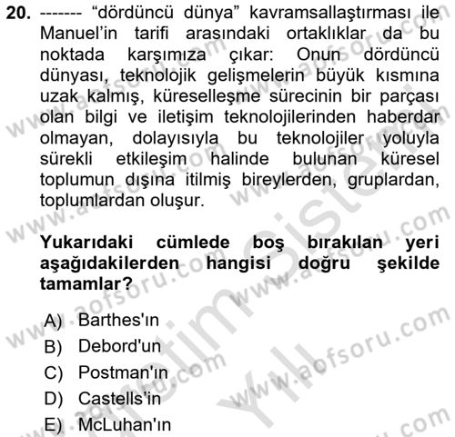 İletişim Sosyolojisi Dersi 2020 - 2021 Yılı Yaz Okulu Sınav Soruları 20. Soru