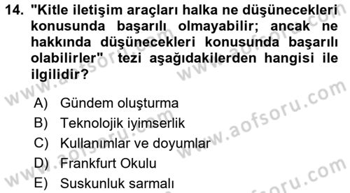 İletişim Sosyolojisi Dersi Ara Sınavı Deneme Sınav Soruları 14. Soru