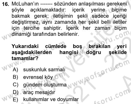 İletişim Sosyolojisi Dersi 2021 - 2022 Yılı (Vize) Ara Sınavı 16. Soru