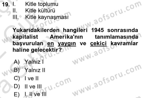 İletişim Sosyolojisi Dersi 2021 - 2022 Yılı (Vize) Ara Sınavı 19. Soru