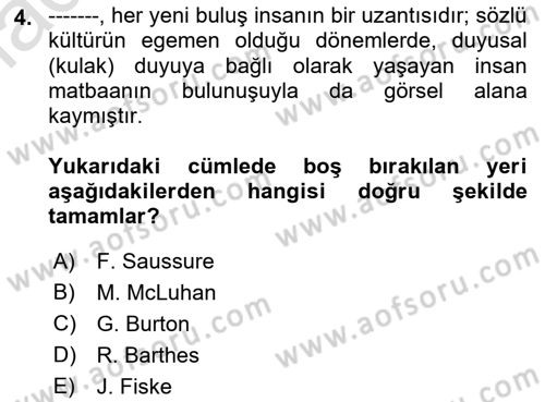 İletişim Sosyolojisi Dersi 2021 - 2022 Yılı (Vize) Ara Sınavı 4. Soru