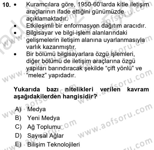 İletişim Sosyolojisi Dersi 2021 - 2022 Yılı (Final) Dönem Sonu Sınav Soruları 10. Soru