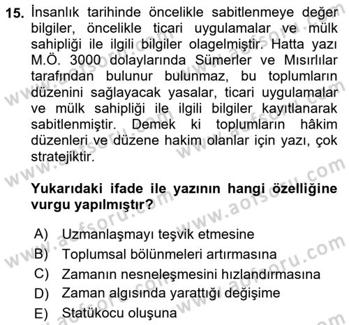 İletişim Sosyolojisi Dersi 2021 - 2022 Yılı (Final) Dönem Sonu Sınav Soruları 15. Soru