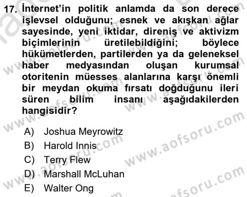 İletişim Sosyolojisi Dersi 2021 - 2022 Yılı (Final) Dönem Sonu Sınav Soruları 17. Soru