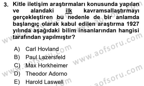 İletişim Sosyolojisi Dersi 2021 - 2022 Yılı (Final) Dönem Sonu Sınav Soruları 3. Soru