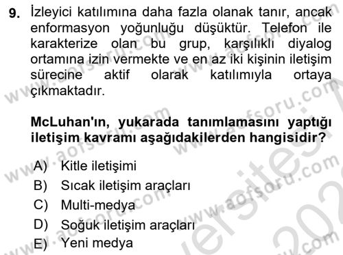 İletişim Sosyolojisi Dersi 2021 - 2022 Yılı (Final) Dönem Sonu Sınav Soruları 9. Soru