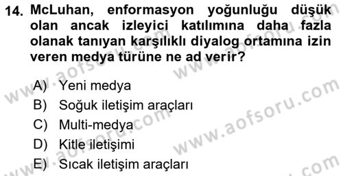 İletişim Sosyolojisi Dersi 2021 - 2022 Yılı Yaz Okulu Sınavı 14. Soru