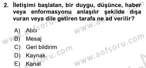 İletişim Sosyolojisi Dersi 2021 - 2022 Yılı Yaz Okulu Sınav Soruları 2. Soru
