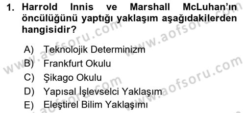 İletişim Sosyolojisi Dersi Ara Sınavı Deneme Sınav Soruları 1. Soru