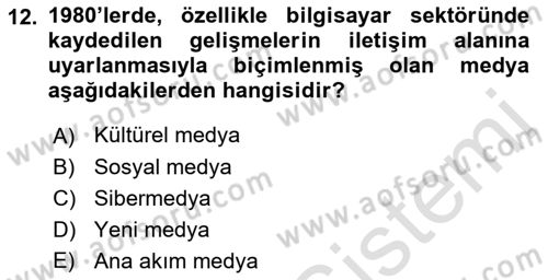 İletişim Sosyolojisi Dersi 2022 - 2023 Yılı (Final) Dönem Sonu Sınav Soruları 12. Soru