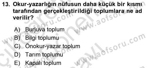 İletişim Sosyolojisi Dersi 2022 - 2023 Yılı (Final) Dönem Sonu Sınav Soruları 13. Soru