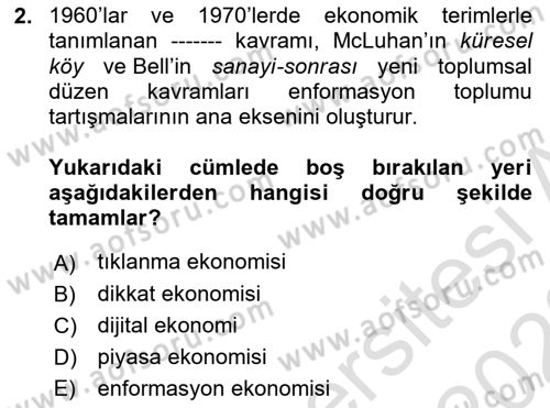İletişim Sosyolojisi Dersi 2022 - 2023 Yılı (Final) Dönem Sonu Sınav Soruları 2. Soru