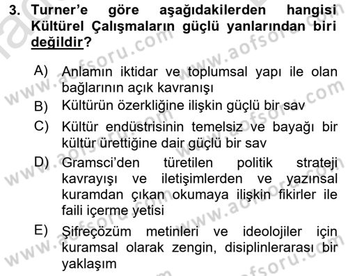 İletişim Sosyolojisi Dersi 2022 - 2023 Yılı (Final) Dönem Sonu Sınav Soruları 3. Soru