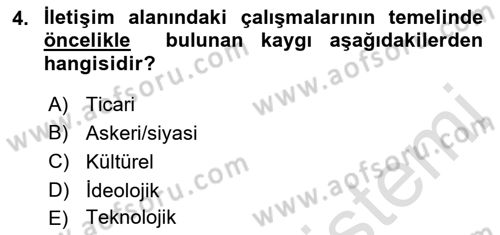 İletişim Sosyolojisi Dersi 2022 - 2023 Yılı (Final) Dönem Sonu Sınav Soruları 4. Soru