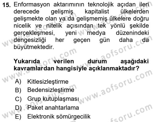 İletişim Sosyolojisi Dersi 2022 - 2023 Yılı Yaz Okulu Sınav Soruları 15. Soru