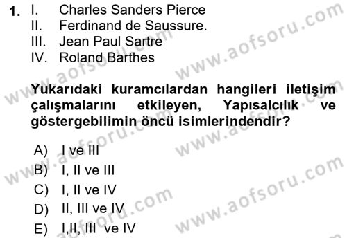 İletişim Sosyolojisi Dersi Ara Sınavı Deneme Sınav Soruları 1. Soru