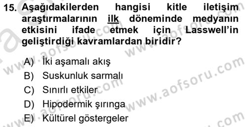 İletişim Sosyolojisi Dersi Ara Sınavı Deneme Sınav Soruları 15. Soru