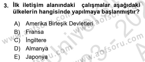 İletişim Sosyolojisi Dersi 2023 - 2024 Yılı (Vize) Ara Sınav Soruları 3. Soru