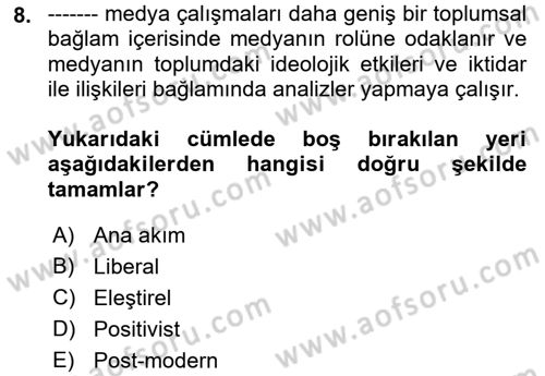 İletişim Sosyolojisi Dersi Ara Sınavı Deneme Sınav Soruları 8. Soru