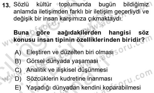 İletişim Sosyolojisi Dersi 2023 - 2024 Yılı (Final) Dönem Sonu Sınav Soruları 13. Soru
