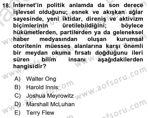 İletişim Sosyolojisi Dersi 2023 - 2024 Yılı (Final) Dönem Sonu Sınav Soruları 18. Soru