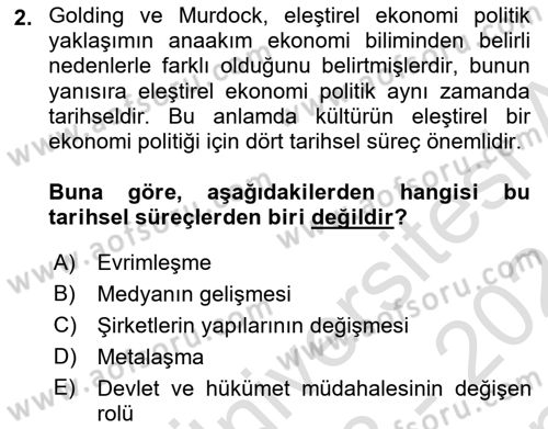 İletişim Sosyolojisi Dersi 2023 - 2024 Yılı (Final) Dönem Sonu Sınav Soruları 2. Soru