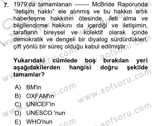 İletişim Sosyolojisi Dersi 2023 - 2024 Yılı (Final) Dönem Sonu Sınav Soruları 7. Soru