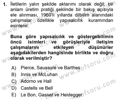 İletişim Sosyolojisi Dersi 2023 - 2024 Yılı Yaz Okulu Sınav Soruları 1. Soru