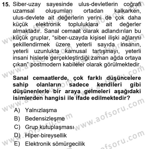 İletişim Sosyolojisi Dersi 2023 - 2024 Yılı Yaz Okulu Sınav Soruları 15. Soru