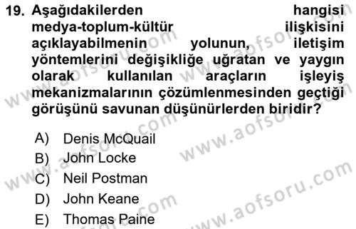 İletişim Sosyolojisi Dersi 2023 - 2024 Yılı Yaz Okulu Sınav Soruları 19. Soru