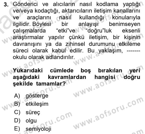 İletişim Sosyolojisi Dersi 2023 - 2024 Yılı Yaz Okulu Sınav Soruları 3. Soru