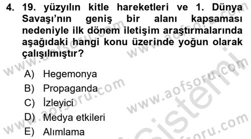 İletişim Sosyolojisi Dersi 2023 - 2024 Yılı Yaz Okulu Sınav Soruları 4. Soru