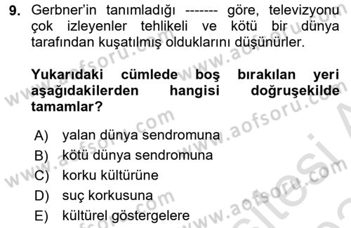İletişim Sosyolojisi Dersi 2023 - 2024 Yılı Yaz Okulu Sınav Soruları 9. Soru