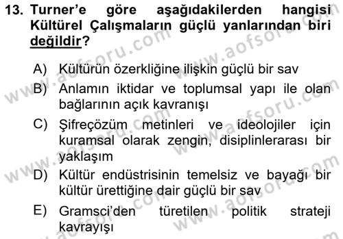 İletişim Sosyolojisi Dersi 2024 - 2025 Yılı (Vize) Ara Sınav Soruları 13. Soru