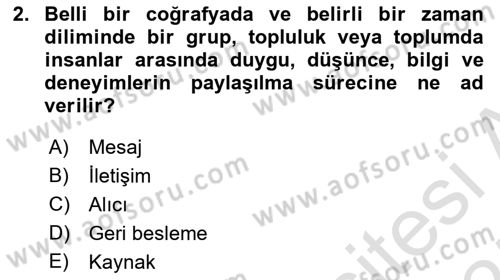İletişim Sosyolojisi Dersi Ara Sınavı Deneme Sınav Soruları 2. Soru