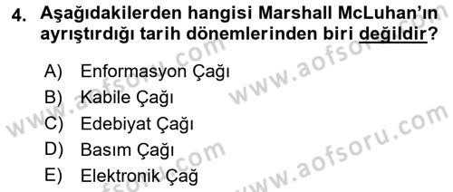 İletişim Sosyolojisi Dersi Ara Sınavı Deneme Sınav Soruları 4. Soru