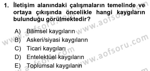 İletişim Sosyolojisi Dersi 2024 - 2025 Yılı (Final) Dönem Sonu Sınav Soruları 1. Soru