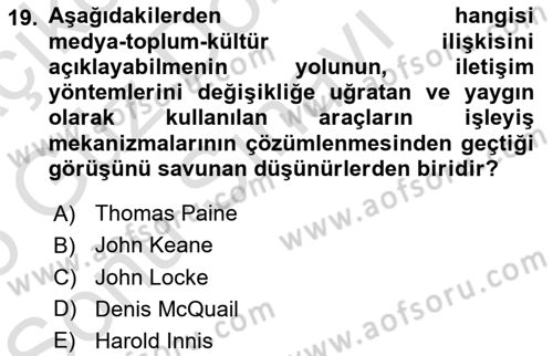 İletişim Sosyolojisi Dersi 2024 - 2025 Yılı (Final) Dönem Sonu Sınav Soruları 19. Soru