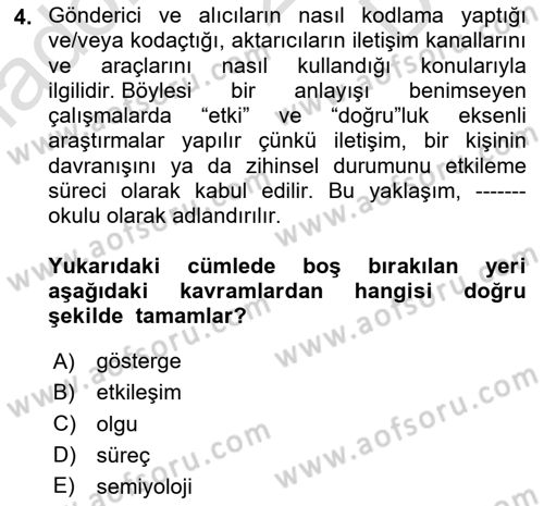 İletişim Sosyolojisi Dersi 2024 - 2025 Yılı (Final) Dönem Sonu Sınav Soruları 4. Soru