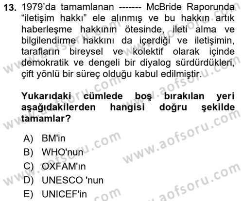 İletişim Sosyolojisi Dersi 2024 - 2025 Yılı Yaz Okulu Sınav Soruları 13. Soru